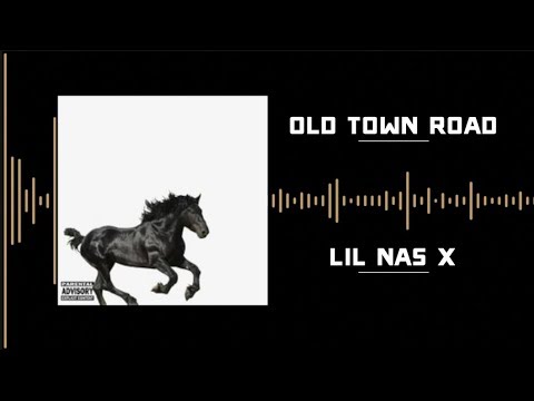 “Old Town Road”