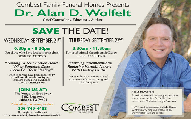 Dr. Alan D. Wolfelt is Coming to Lubbock